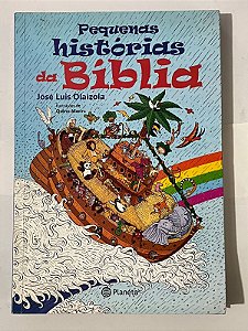 Pequenas histórias da Bíblia - José Luis Olaizola