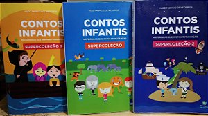 Trilogia - Contos infantis: historinhas que inspiram mudanças - Hugo Fabrício de Medeiros