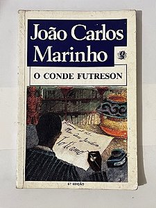 O Conde Futreson - João Carlos Marinho