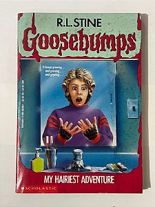 Goosebumps #26: My hairiest adventure - R.L. Stine (inglês)