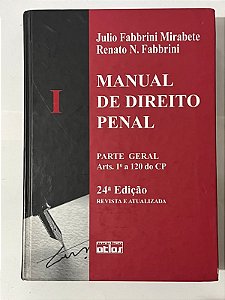 Manual de Direito Penal - Julio Fabbrini Mirabete, Renato N. Fabbrini