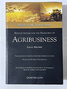 Private system for the financing of agribusiness - Renato M. Buranello (inglês)