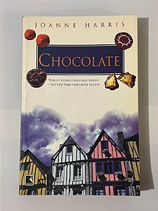 Chocolate - Joanne Harris