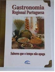 Gastronomia Regional Portuguesa - Impala Brasil Editores