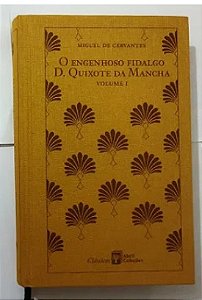 O Engenhoso Fidalgo D. Quixote Da Mancha Vol. 1 - - Clássicos Abril