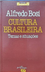 Cultura Brasileira: Temas e Situações - Alfredo Bosi (marcas)