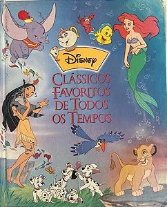 Clássicos Favoritos de Todos os Tempos - Disney