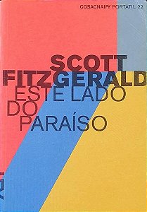Este Lado do Paraíso - F. Scott Fitzgerald - Cosacnaify