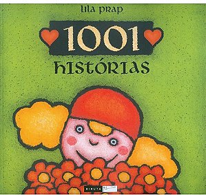 1001 histórias - Lila Prap