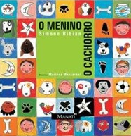 O Menino O Cachorro - Simone Bibian