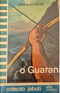 O Guarani - Coleção Jabuti - José Alencar