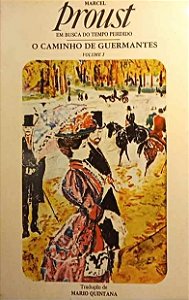 O Caminho de Guermantes - Marcel Proust - Em busca do tempo perdido 3