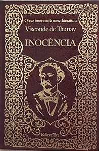 Inocência - Visconde De Taunay - Editora Três - Capa Dura