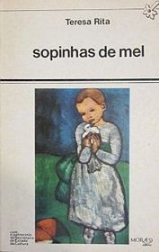 Sopinhas de mel - Teresa Rita - Teatro Lisboa - Autografado