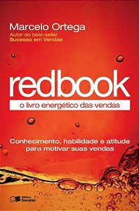 Redbook - Marcelo Cassiano Ortega - o livro energético das vendas