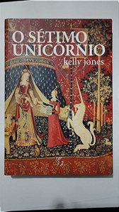 O setimo unicornio -Kelly Jones