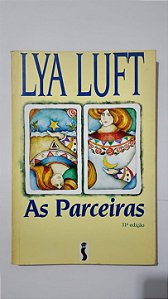 As parceiras - Lya Luft