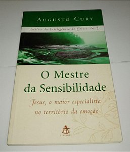 O mestre da sensibilidade - Augusto Cury (marcas)