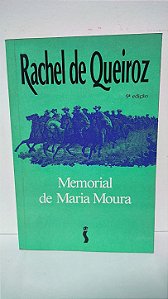 Memorial de Maria Moura - Rachel de Queiroz