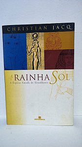A rainha Sol - Chistian Jacq