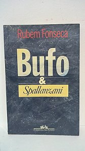 Bufo e Spallanzani - Rubens Fonseca