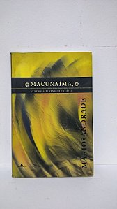 Macunaíma,o herói sem nenhum caráter - Mário de Andrade