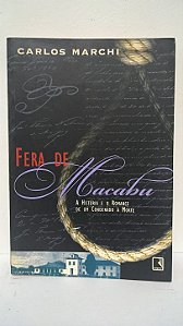 Fera de Macabu - Carlos Marchi