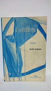 O psicanalista - Leslie Kaplan