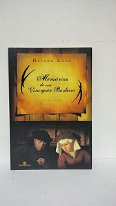 Memórias de um Cirurgião-Barbeiro - Heitor Rosa