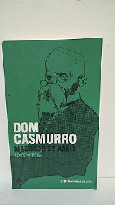Dom Casmurro - Machado de Assis