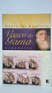 Vasco da Gama - Genevieve Bouchon