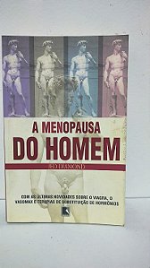 A menopausa do Homem - Jed Diamond