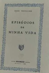 Episódios de Minha Vida - René Thiollier (precisa ser gilhotinado)