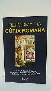 Reforma da Cúria Romana - N.Tanner e outros
