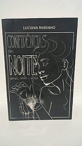 Confidencias da noite - Luciana Marinho