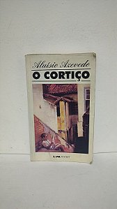 O cortiço - Aloisio Azevedo
