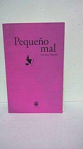 Pequeño mal - Carolina Depetris