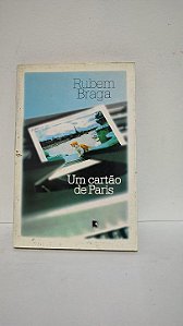 Um cartão de Paris - Rubem Braga