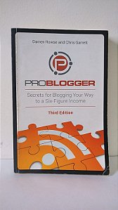 Problogger - Darren Rowse and Chris Garrett