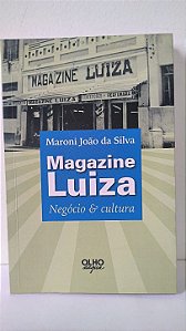 Magazine Luiza - Maroni João da Silva