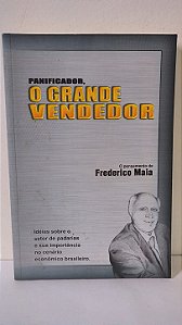 Panificador O grande vendedor - Frederico Maia