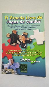 O grande livro de jogos de venda - Peggy Caraw e Vasudha Kathleen Deming