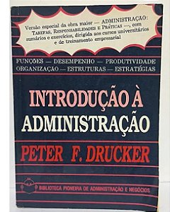 Introdução a administração - Peter F. Drucker