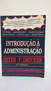 Introdução a administração - Peter F. Drucker