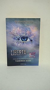 Liberta-me - Tahereh Mafi