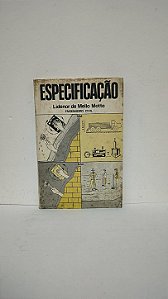 Especificação - Lidenor de Mello Motta
