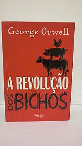 A revolução dos bichos - George Orwell