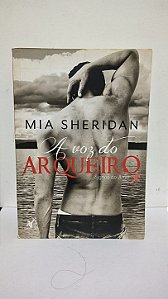 A voz do Arqueiro ,signos do amor - Mia Sheridan