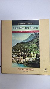 Capitães do Brasil - Eduardo Bueno