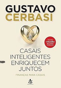 Casais Inteligentes Enriquecem Juntos - Gustavo Cerbasi - Autografado (marcas)